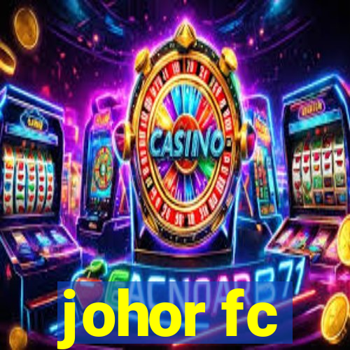 johor fc