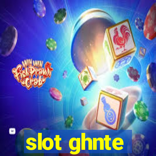 slot ghnte