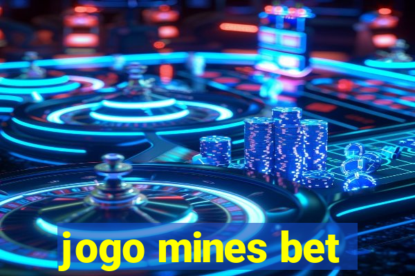 jogo mines bet