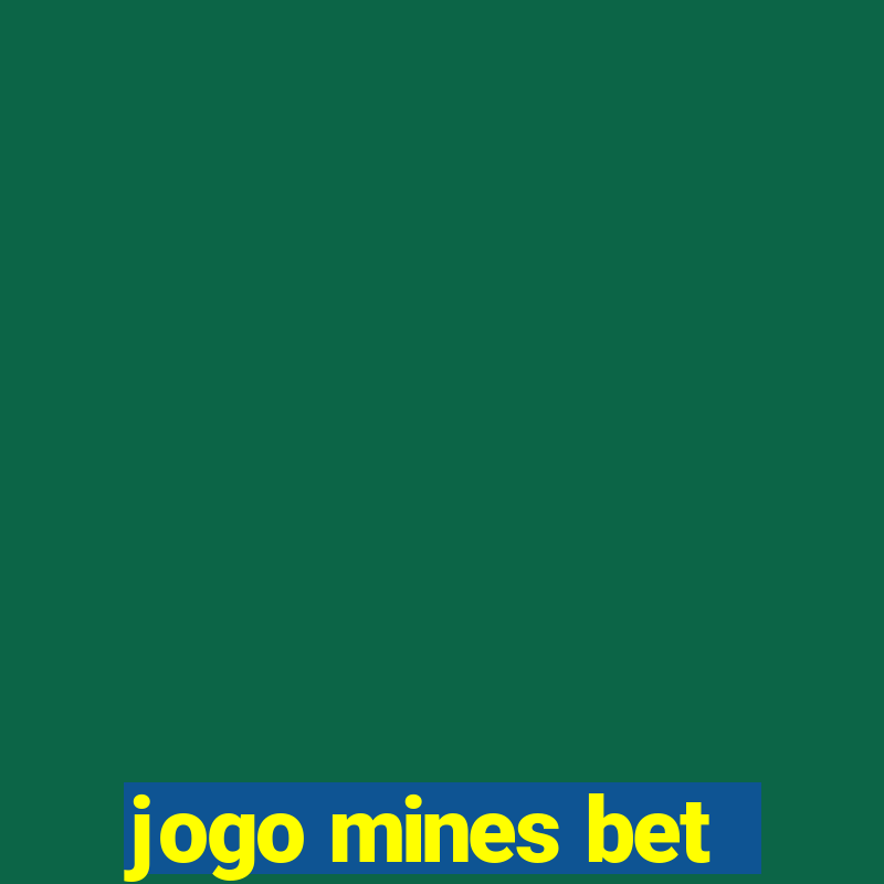 jogo mines bet