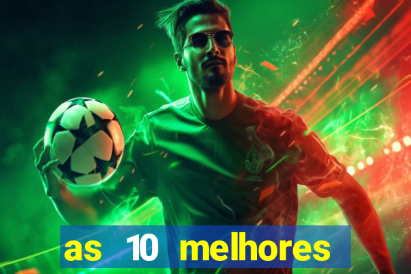 as 10 melhores plataformas de jogos