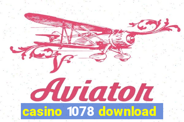 casino 1078 download