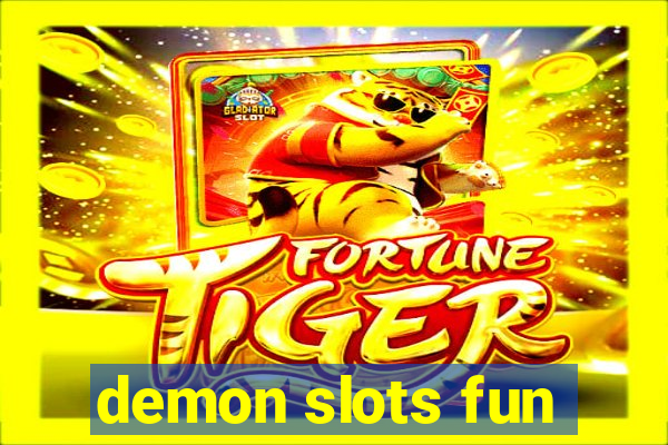 demon slots fun