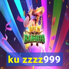 ku zzzz999