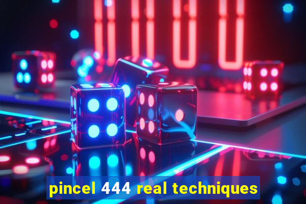 pincel 444 real techniques