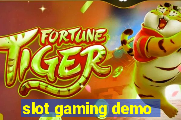 slot gaming demo