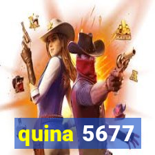 quina 5677