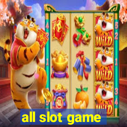 all slot game