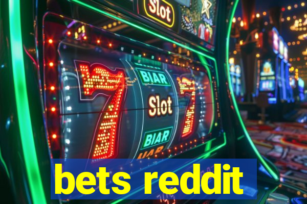 bets reddit