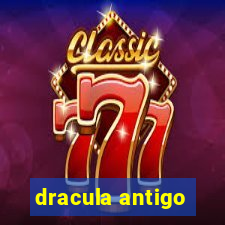 dracula antigo