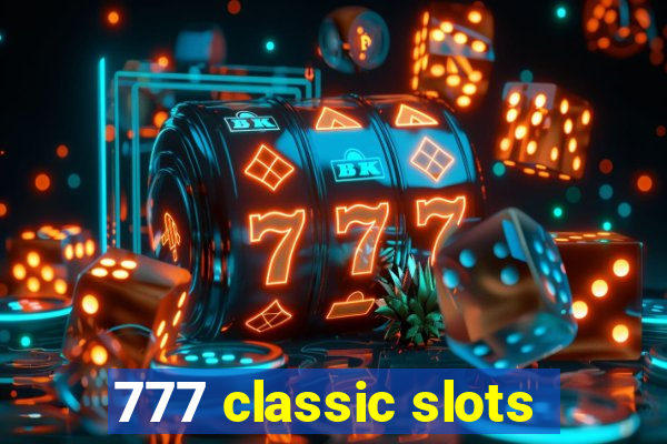 777 classic slots