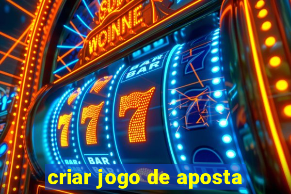 criar jogo de aposta