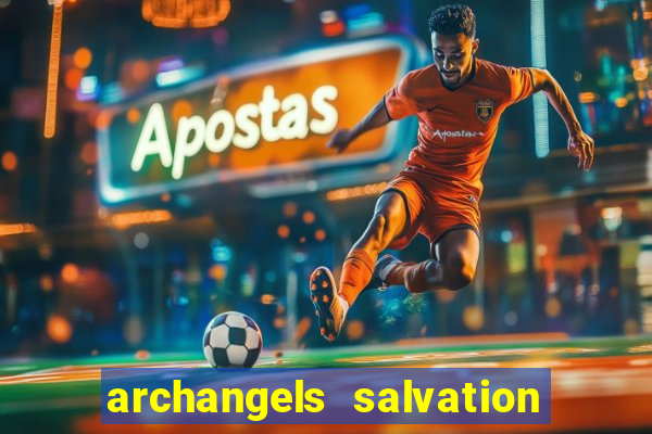 archangels salvation slot payout