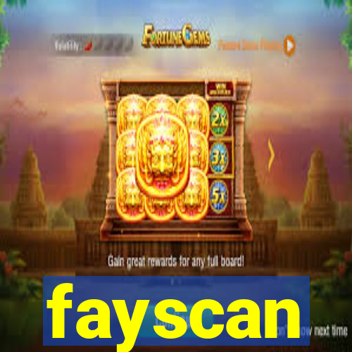 fayscan