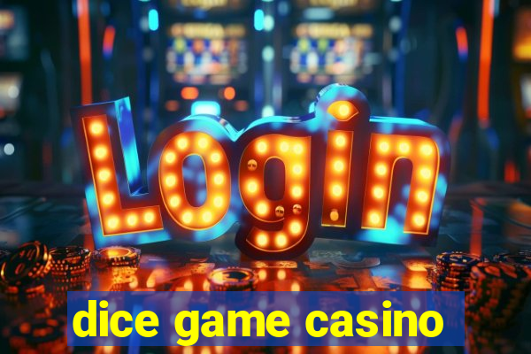 dice game casino