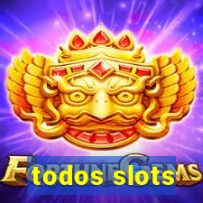 todos slots