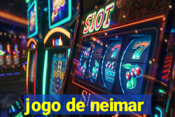 jogo de neimar