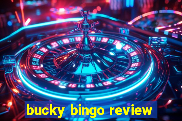 bucky bingo review