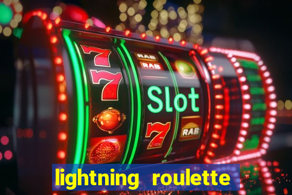 lightning roulette como jogar