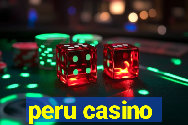 peru casino