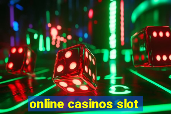 online casinos slot