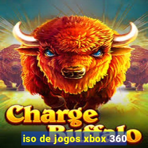 iso de jogos xbox 360