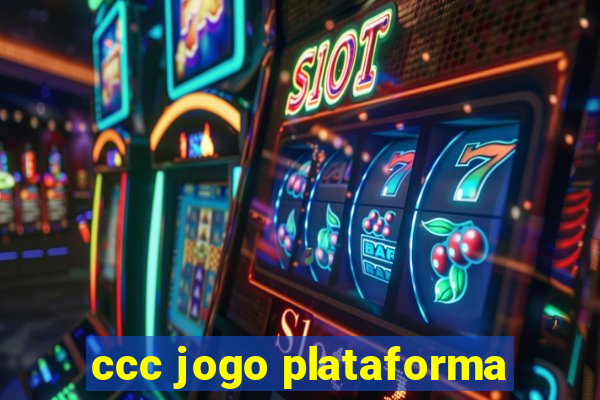 ccc jogo plataforma