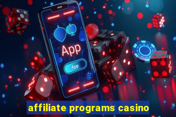 affiliate programs casino