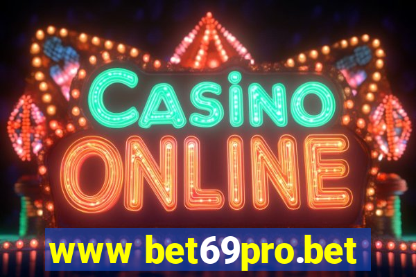 www bet69pro.bet