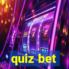 quiz bet