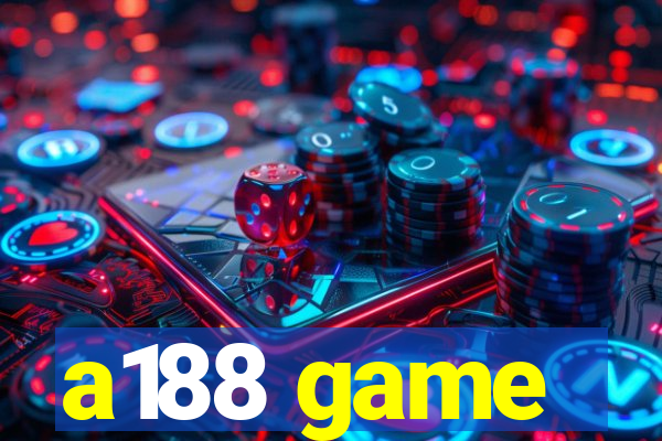 a188 game