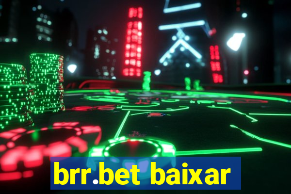 brr.bet baixar