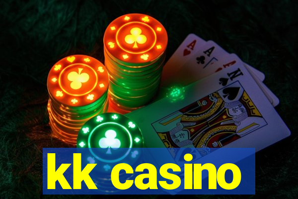 kk casino