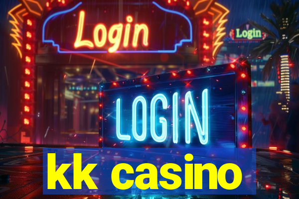 kk casino