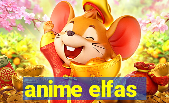 anime elfas