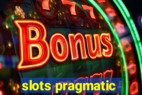 slots pragmatic