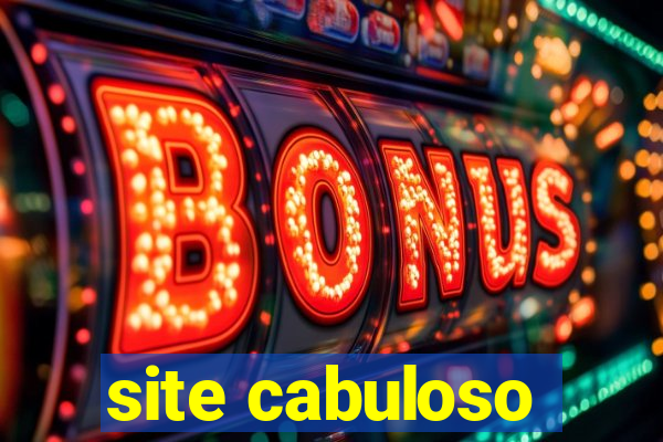 site cabuloso