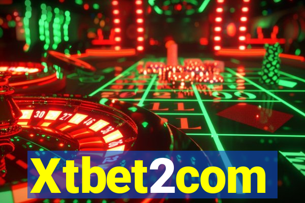 Xtbet2com