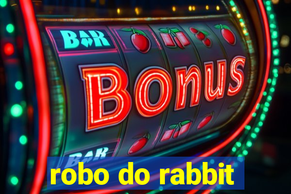 robo do rabbit