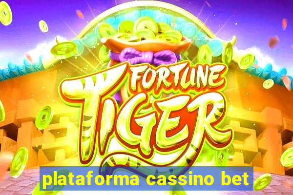 plataforma cassino bet