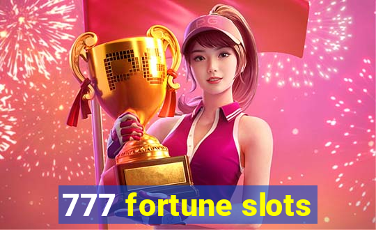 777 fortune slots