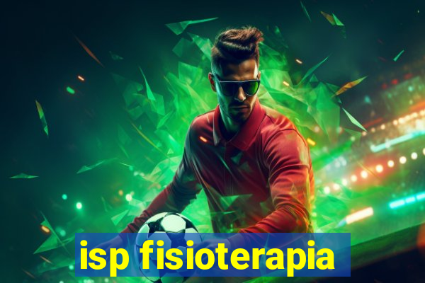 isp fisioterapia