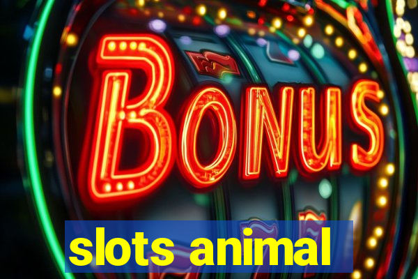 slots animal