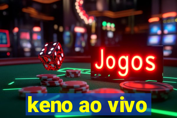 keno ao vivo