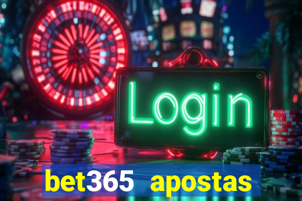 bet365 apostas online oficial