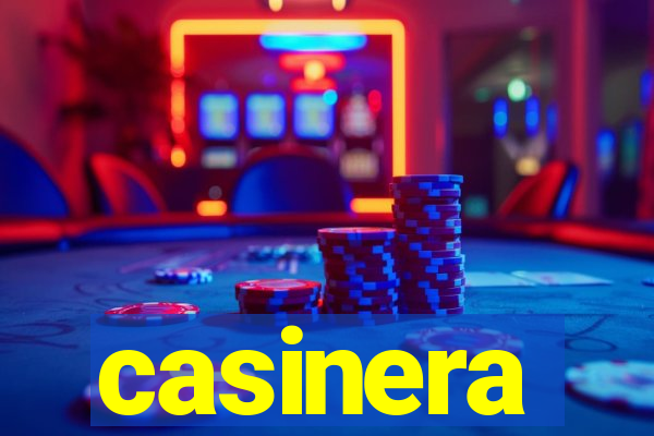 casinera