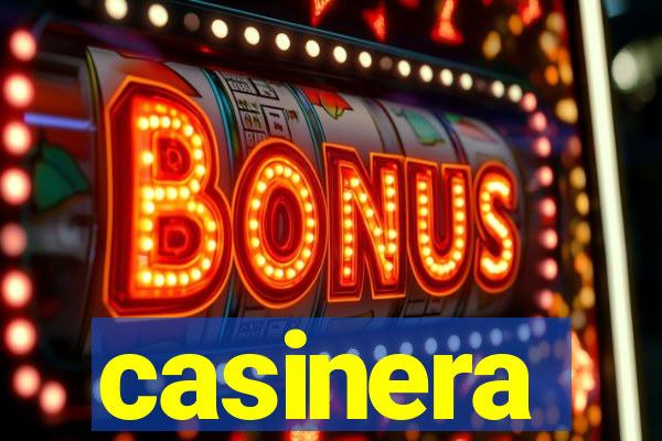 casinera