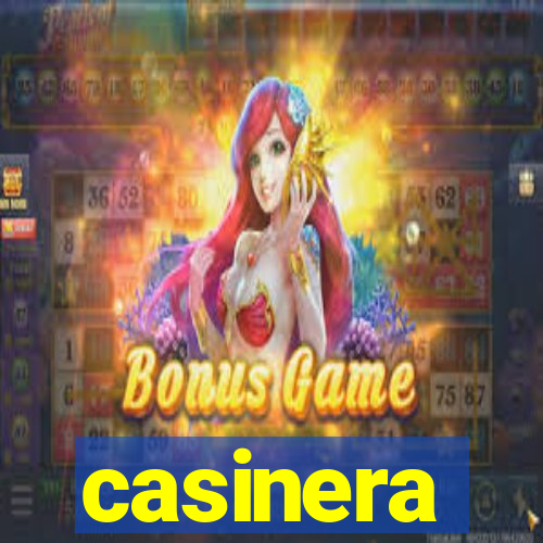 casinera