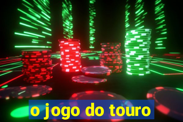 o jogo do touro