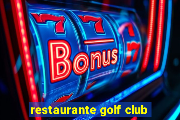 restaurante golf club